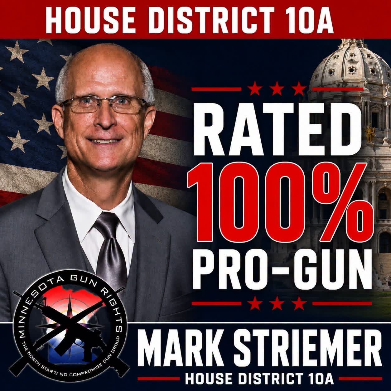 Minnesota Gun Rights endorsement — Rated 100% Pro-Gun, Mark Striemer, House District 10A